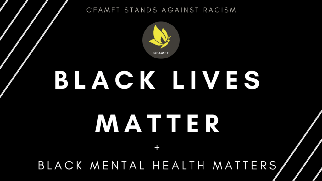 CFAMFT stands against racism