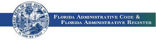 Florida Administrative Code & Florida Administrative Register
