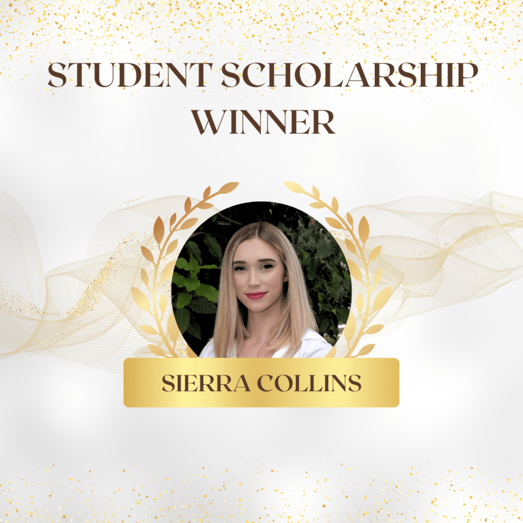 Student Scholarship Award Winner Sierra Collins